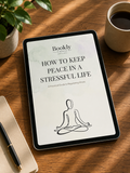 HOW TO KEEP PEACE IN A STRESSFUL LIFE